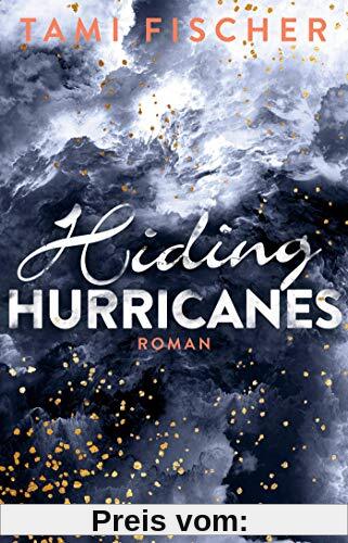 Hiding Hurricanes: Roman (Fletcher University, Band 3)